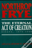 The Eternal Act Of Creation