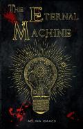The Eternal Machine