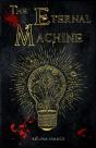 The Eternal Machine - Preview