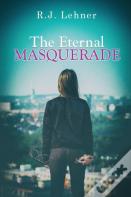 The Eternal Masquerade
