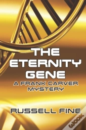 The Eternity Gene