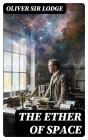 The Ether Of Space - Preview