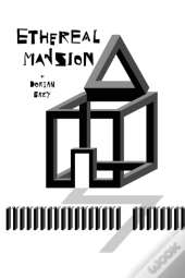The Ethereal Mansion