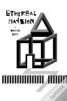 The Ethereal Mansion