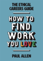 The Ethical Careers Guide - Preview