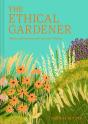 The Ethical Gardener - Preview