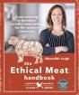 The Ethical Meat Handbook, Revised And Expanded 2nd Edition - Preview