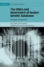 The Ethics And Governance Of Human Genetic Databases - Preview