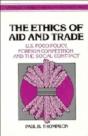 The Ethics Of Aid And Trade - Preview