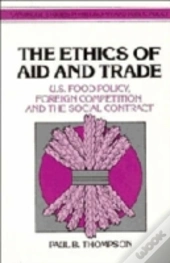 The Ethics Of Aid And Trade