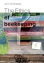 The Ethics Of Beekeeping - Preview