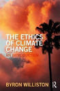 The Ethics Of Climate Change - Preview