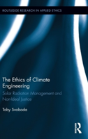 The Ethics Of Climate Engineering - Preview