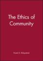The Ethics Of Community - Preview