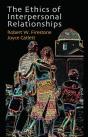 The Ethics Of Interpersonal Relationships - Preview