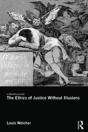 The Ethics Of Justice Without Illusions - Preview