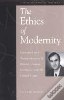 The Ethics Of Modernity