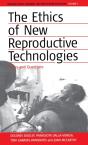 The Ethics Of New Reproductive Technologies - Preview