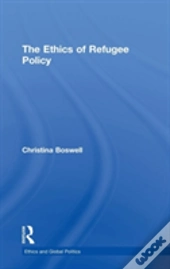 The Ethics Of Refugee Policy