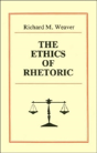 The Ethics Of Rhetoric - Preview