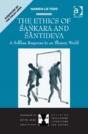 The Ethics Of Sankara And Santideva - Preview