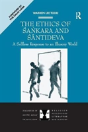 The Ethics Of Sankara And Santideva - Preview