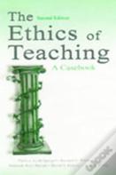 The Ethics Of Teaching