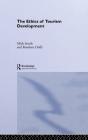 The Ethics Of Tourism Development - Preview