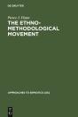 The Ethnomethodological Movement - Preview