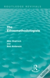 Capa do artigo The Ethnomethodologists (Routledge Revivals)