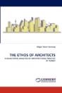 The Ethos Of  Architects - Preview