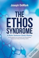 The Ethos Syndrome