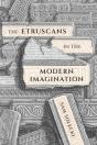The Etruscans In The Modern Imagination - Preview