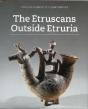 The Etruscans Outside Etruria - Preview