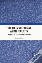 The Eu In Southeast Asian Security