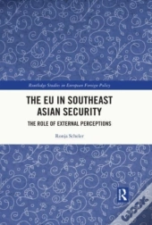 The Eu In Southeast Asian Security