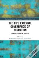 The Euâ€™S External Governance Of Migration