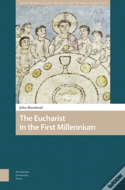 Capa do artigo The Eucharist In The First Millennium