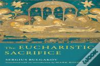 The Eucharistic Sacrifice