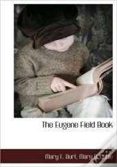 The Eugene Field Book