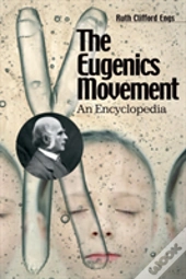 The Eugenics Movement