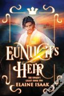 The Eunuch'S Heir