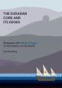 The Eurasian Core And Its Edges - Preview