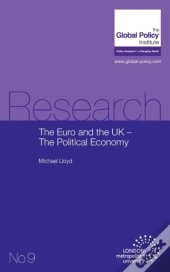 The Euro And The Uk - The Political Econ