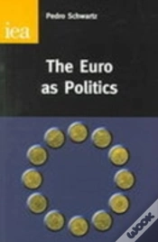 Capa do artigo The Euro As Politics