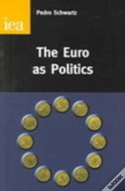Capa do artigo The Euro As Politics