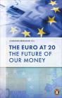 The Euro At 20 - Preview