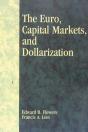 The Euro, Capital Markets, And Dollarization - Preview
