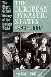 The European Dynastic States 1494-1660