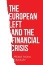 The European Left And The Financial Crisis - Preview